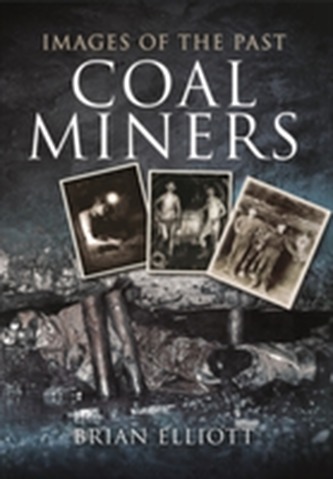 Images of Coalminers