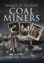 Images of Coalminers