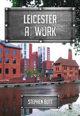 Leicester at Work