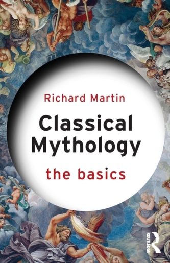 Classical Mythology: The Basics