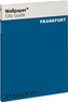 Wallpaper* City Guide Frankfurt 2014
