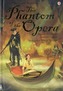 The Phantom of the Opera