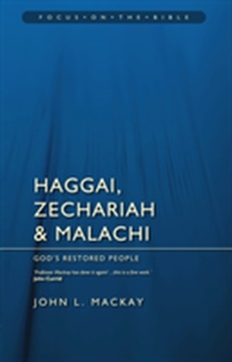 Haggai, Zechariah & Malachi