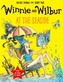 Winnie and Wilbur at the Seaside