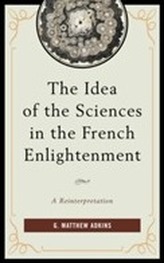 The Idea of the Sciences in the French Enlightenment
