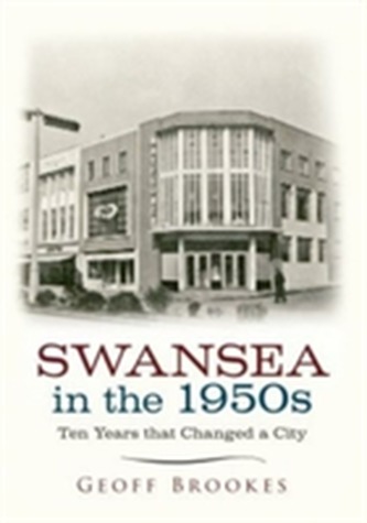 Swansea in the 1950s