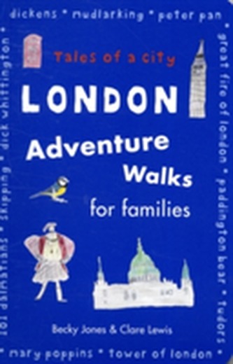 London Adventure Walks for Families