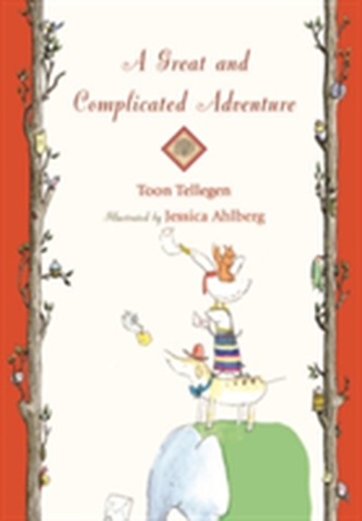 A Great and Complicated Adventure