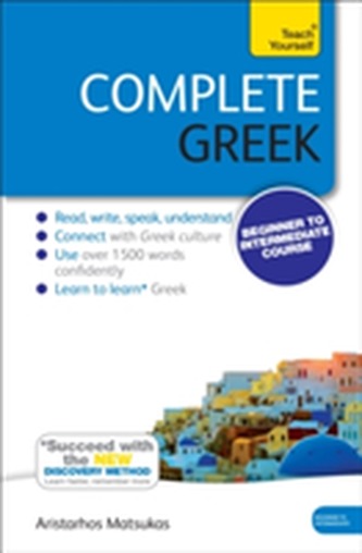 Complete Greek Beginner to Intermediate Book and Audio Course