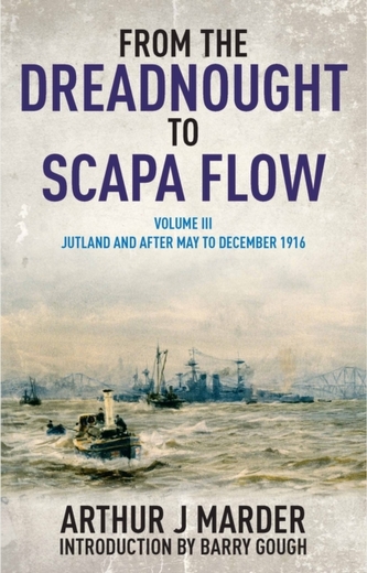 From the Dreadnought to Scapa Flow