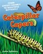 Caterpillar Capers