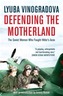 Defending the Motherland