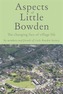 Aspects of Little Bowden