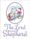 The Lord is My Shepherd
