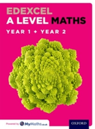 Edexcel A Level Maths: Year 1 and 2 Combined Student Book