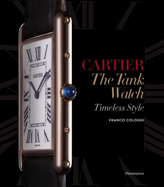 Cartier: The Tank Watch