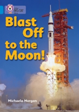 Blast Off to the Moon