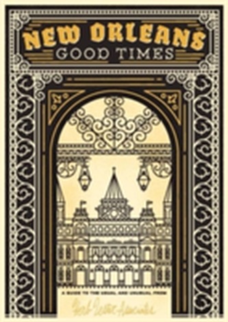 New Orleans: Good Times