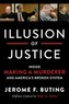 Illusion of Justice
