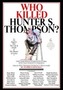 Who Killed Hunter S. Thompson?