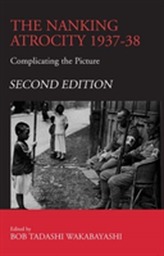 The Nanking Atrocity, 1937-1938
