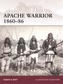 Apache Warrior 1860-86