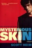 Mysterious Skin