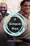 A simple man