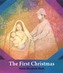 The First Christmas