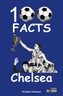 Chelsea - 100 Facts