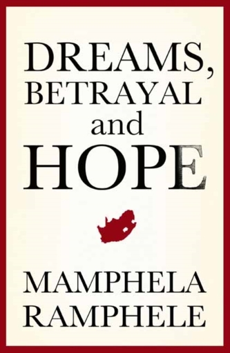 Dreams, betrayal and hope