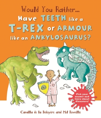 Would You Rather: Have the Teeth of a T-Rex or the Armour of an Ankylosaurus?