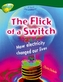 Oxford Reading Tree: Level 12: Treetops Non-Fiction: The Flick of the Switch