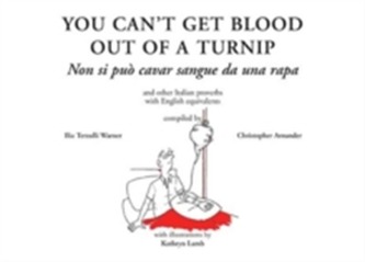 You Can't Get Blood Out of a Turnip