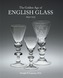 The Golden Age of English Glass 1650-1775