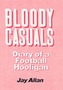 Bloody Casuals