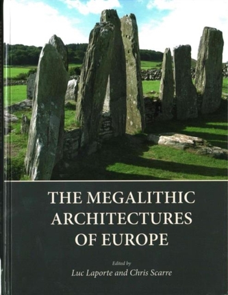 The Megalithic Architectures of Europe