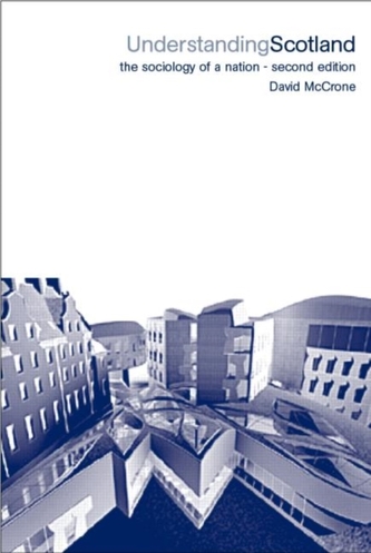 Understanding Scotland