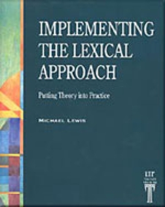 Implementing the Lexical Approach
