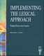 Implementing the Lexical Approach