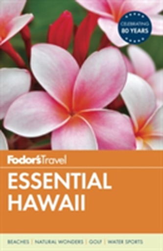 Fodor's Essential Hawaii