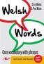 Welsh Words - Geirfa Graidd, Lefel Mynediad (De Cymru/South Wales)