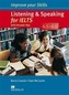 Improve Your Skills Listening and Speaking for IELTS 4.5-6.0 with key