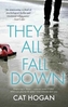 They All Fall Down
