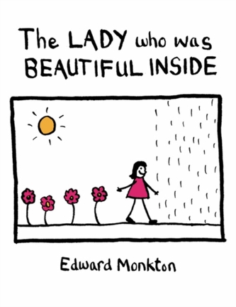 The Lady who was Beautiful Inside