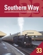 The Southern Way: Issue 33