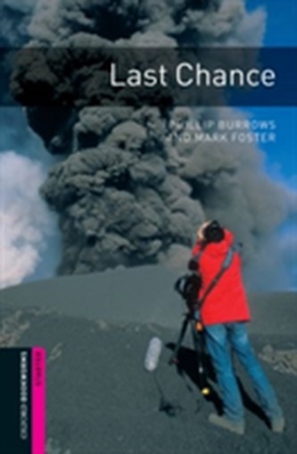 Oxford Bookworms Library: Starter Level:: Last Chance