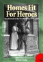 Homes Fit For Heroes