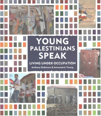 Young Palestinians Speak
