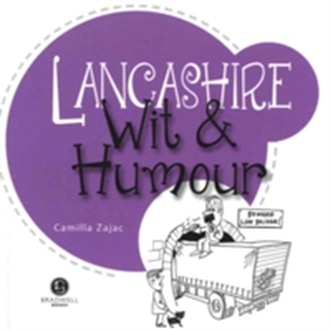 Lancashire Wit & Humour